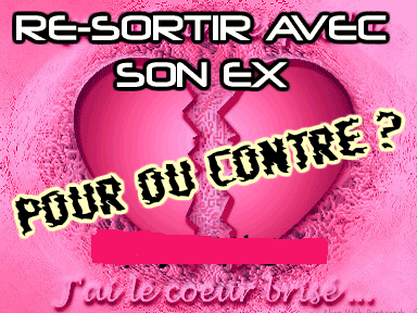 pour ou contre moi je pense ke c contre apart si je l'aime toujour